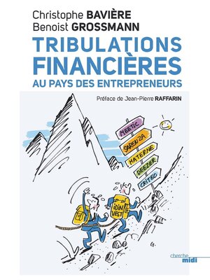 cover image of Tribulations financières au pays des entrepreneurs